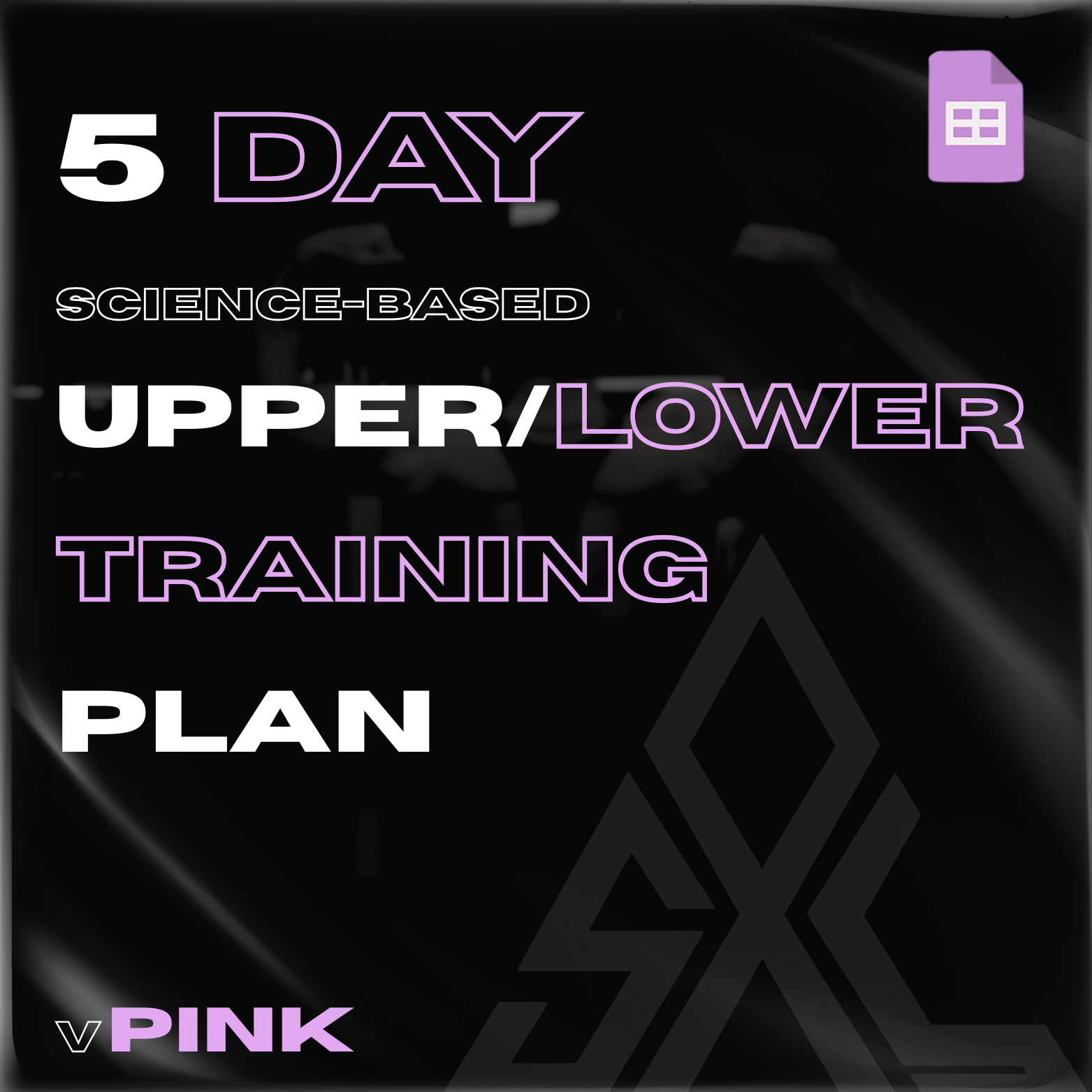 5ti denní Upper/Lower Science-Based tréninkový plán – vPINK