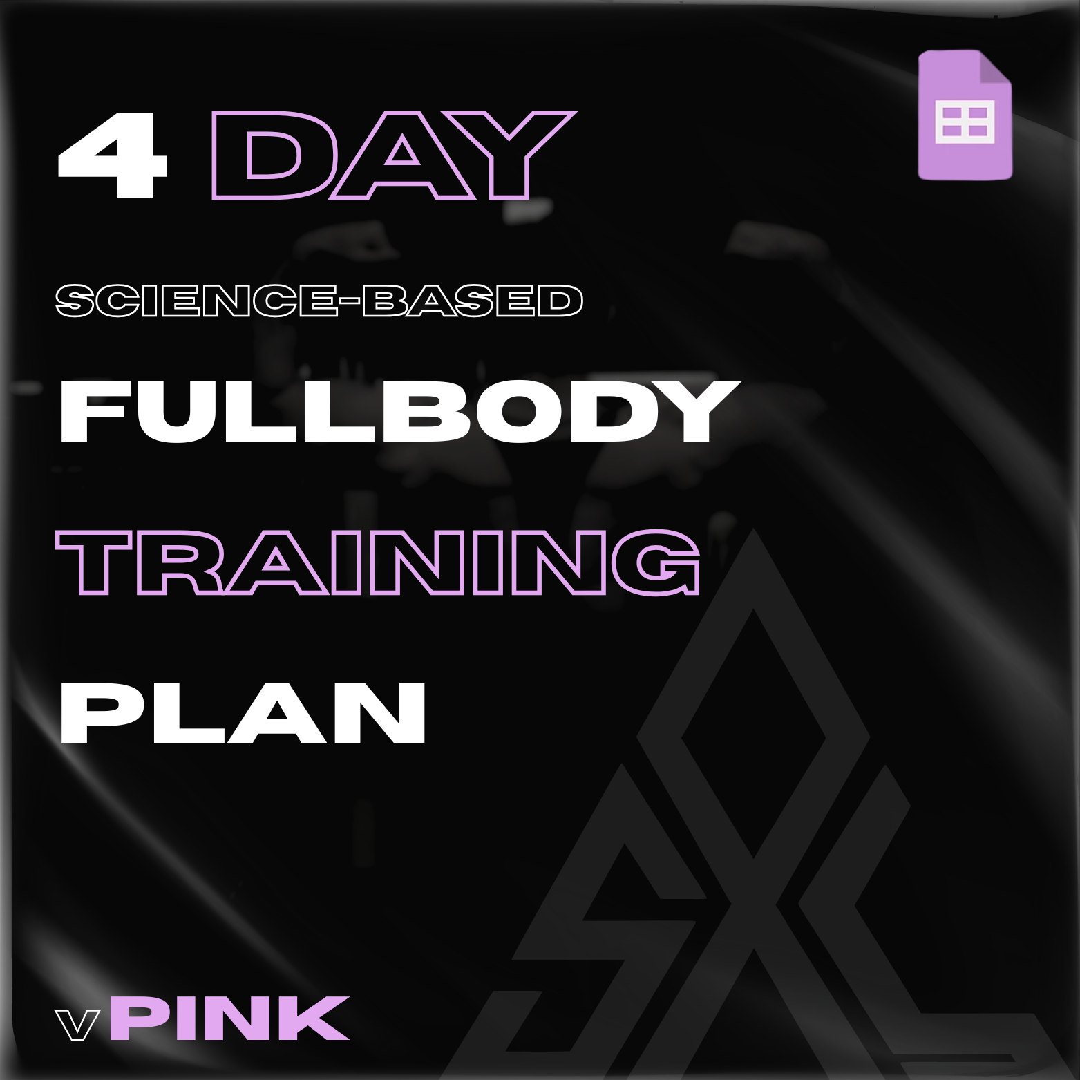 4 Day FullBody Science-Based Plan - vPINK