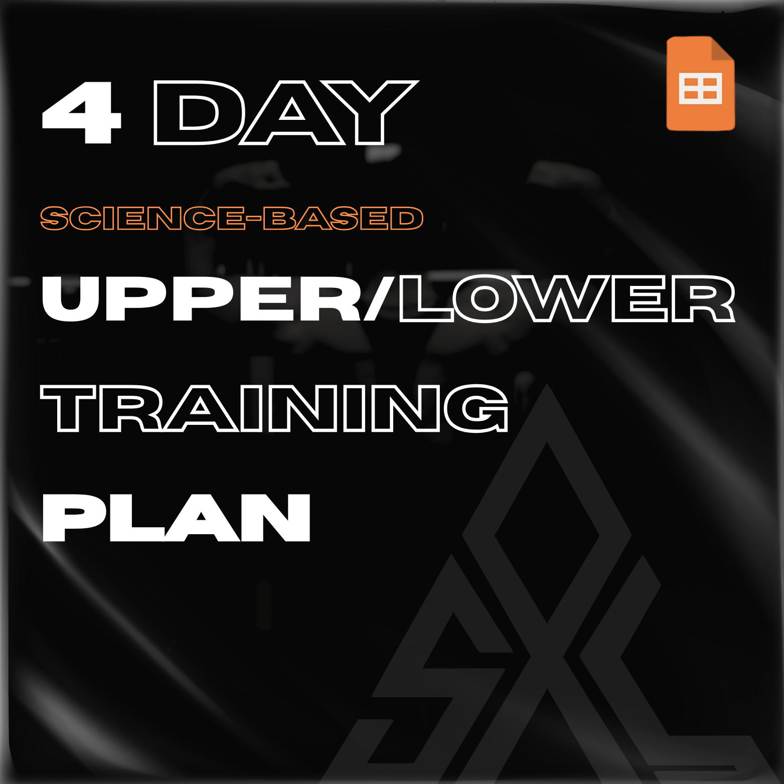4 Day Upper/Lower Science-Based Plan